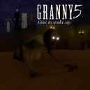 Granny 5 Time To Wake Up