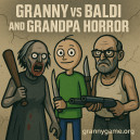 Granny Vs Baldi And Grandpa Horror Granny Vs Baldi And Grandpa Horror